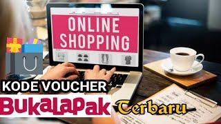 Belanja Lebih Murah Menggunakan Kode Voucher Bukalapak Terbaru