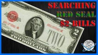 Currency Search! 100 Red Seal $2 Bills For Star Notes and more!