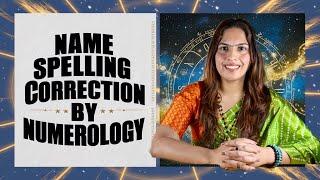 Name Numerology and Name Correction | Get your Lucky Name | Must Watch | Numerology | Astrology