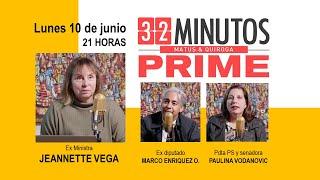 32 MINUTOS / 10 JUNIO / HOY: JEANNETTE VEGA, PAULINA VODANOVIC y MARCO ENRIQUEZ