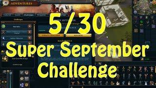 5/30 Super September Challenge: Mad Skills!