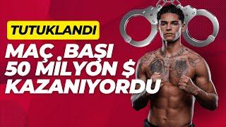 Ve Ryan Garcia Sonunda Tutuklandı