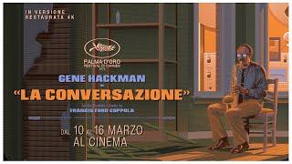 La conversazione di Francis Ford Coppola con Gene Hackman | Evento speciale in 4K dal 10 a 16 marzo