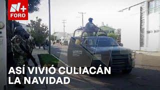 Navidad: Desarticulan célula generadora de violencia en Culiacán - Las Noticias