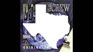 DJ Screw  Chapter 045  100% Business