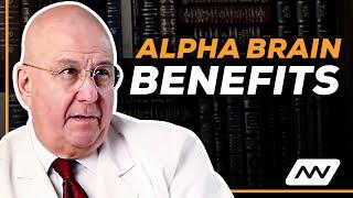 Alpha Brain Benefits | Neurosurgeon Dr. Martin Lazar