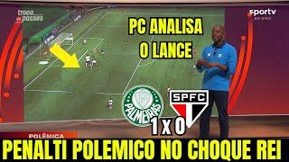 TRETA FEIA! PC ANALISA PENALTI DUVIDOSO PARA O PALMEIRAS! NOTICIAS DO PALMEIRAS HOJE