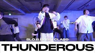 SLO.B BASIC CLASS | Stray Kids - Thunderous(소리꾼) | @justjerkacademy