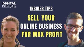 How to Sell Your Online Business for Maximum Profit (Lessons from a $6M Broker)