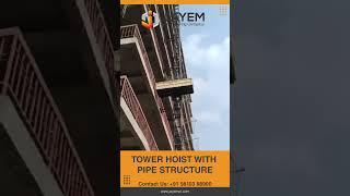 Jayem Tower Hoist with Pipe Structure