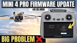 DJI Mini 4 Pro - New Firmware Problem You NEED to Know