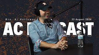 AC Podcast Ep. 33 - Bro. Aj Holloway