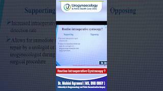 Routine Intraoperative Cystoscopy | Urogynecology | Urogynecology & Pelvic Health Care