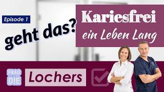 Kariesfrei ein Leben Lang