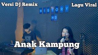 LAGU ANAK KAMPUNG || LAGU VIRAL  || By Lola Cover || DJ dangdut remix Yamaha Sx 700