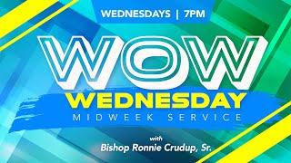 First of 2025 Wow Wednesday with Bishop Ronnie Crudup, Sr. and Bishop Henry Joseph (1–1-25)