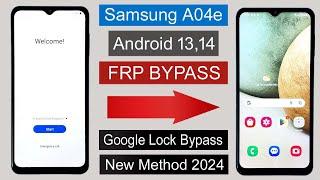 Samsung A04e Android 13,14 - How To Bypass Google Account (Frp) Lock | Samsung A04e Frp Unlock 2024