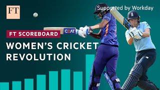 India and the business of women's cricket | FT Scoreboard