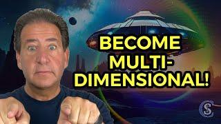 Here’s How You Manifest Multidimensional Experiences