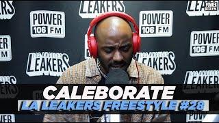 CALEBORATE Freestyle With The L.A. Leakers | #Freestyle028