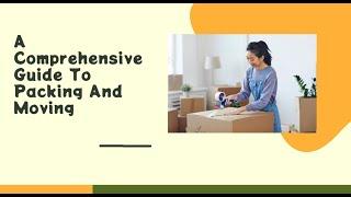 A Comprehensive Guide To Packing And Moving | Better Removalists Sunshine Coast