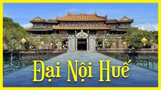 Đại Nội Huế - Điểm đến không thể bỏ qua khi du lịch Huế | Bạch Hoàng Travel