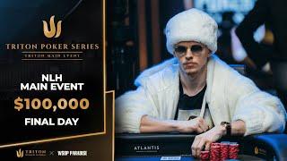 $100K NLH Main Event - Event #7 Final Day | Triton Poker Series X WSOP Paradise 2024