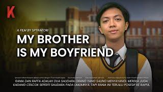 [DRAMA] MY BROTHER IS MY BOYFRIEND