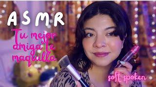 ASMR roleplay tu mejor amiga te maquilla  | ASMR Soft Spoken