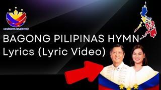 (Watch) LYRIC VIDEO: Bagong Pilipinas Hymn Official Lyrics