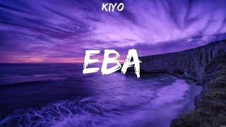 Kiyo - Eba (Lyrics)