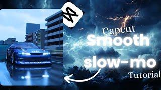 Smooth slow-mo [capcut tutorial]