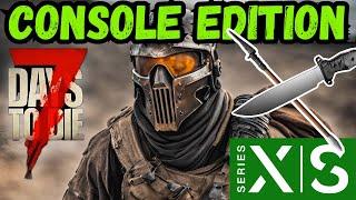 Best Melee Combo!? 7 Days to Die Console Edition 1.0 Xbox Series S Ep 2