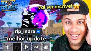 RIP_INDRA FINALMENTE MOSTROU a NOVA ATUALIZAÇÃO do BLOX FRUITS!! (VAI SER o MELHOR UPDATE de TODOS)