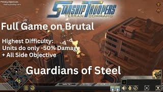 Starship Troopers: Terran Command Campaign (Brutal) Mission 13: Guardians of Steel: No Commentary