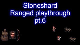 Stoneshard - Ranged playthrough (6/?) (0.8.0.13)