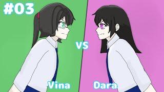 #03 Vina VS Dara - Animasi sekolah