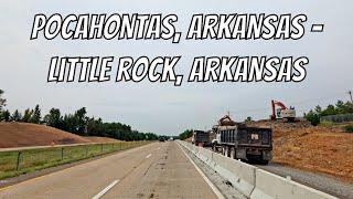 Pocahontas, Arkansas to Little Rock, Arkansas! Drive with me in Arkansas!