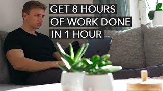 How To Get 8 Hours of Work Done in 1 Hour