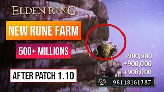 Elden Ring Rune Farm | After Patch 1.10! 500+ Million Rune! Get Overpowered Before DLC!