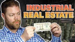 Investing in Industrial Real Estate