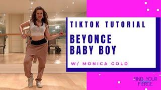 BEYONCE TIKTOK TUTORIAL - BABY BOY - with MONICA GOLD