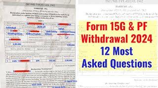 Form 15G for PF Withdrawal Most Asked Questions 2024-2025 #form15g #epfwithdrawal