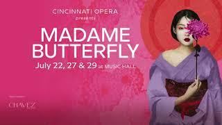 2023 Cincinnati Opera MADAME BUTTERFLY Trailer