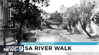 Throwback Thursday: River Walk history, impact; Why it was nearly covered by cement