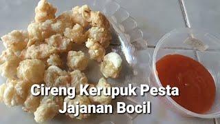 Cireng Kerupuk Pesta Jajanan Bocil @lisa dan ayah