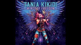 TANIA KIKIDI - WINGS OF FREEDOM (promo video)