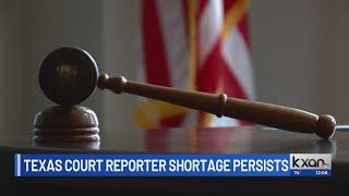 Texas court reporter shortage persists, but officials are optimistic