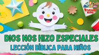 Dios nos hizo - Historia bíblica para niños | Sesión 2 | Trueway Kids