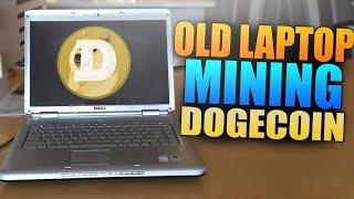 Mining Doge coin on old Laptop